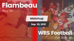Matchup: Flambeau vs. WBS Football 2016