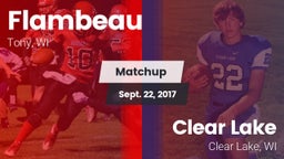 Matchup: Flambeau vs. Clear Lake  2017