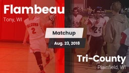 Matchup: Flambeau vs. Tri-County  2018