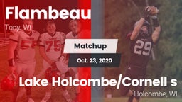 Matchup: Flambeau vs. Lake Holcombe/Cornell s 2020