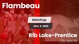 Matchup: Flambeau vs. Rib Lake-Prentice  2020