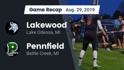 Recap: Lakewood  vs. Pennfield  2019