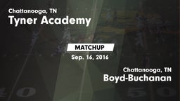 Matchup: Tyner Academy vs. Boyd-Buchanan  2016