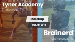 Matchup: Tyner Academy vs. Brainerd  2018
