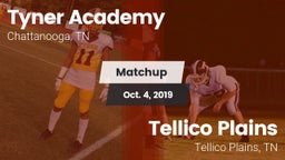 Matchup: Tyner Academy vs. Tellico Plains  2019