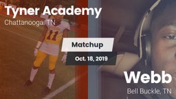 Matchup: Tyner Academy vs. Webb  2019