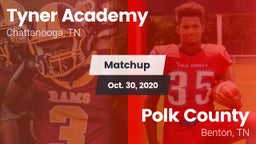 Matchup: Tyner Academy vs. Polk County  2020