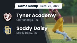 Recap: Tyner Academy  vs. Soddy Daisy  2022