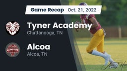 Recap: Tyner Academy  vs. Alcoa  2022