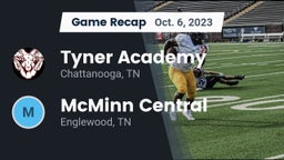 Recap: Tyner Academy  vs. McMinn Central  2023
