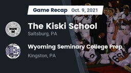 Recap: The Kiski School vs. Wyoming Seminary College Prep  2021