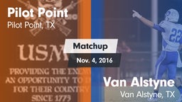 Matchup: Pilot Point vs. Van Alstyne  2016
