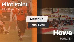 Matchup: Pilot Point vs. Howe  2017