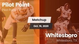 Matchup: Pilot Point vs. Whitesboro  2020