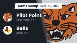 Recap: Pilot Point  vs. Bells  2023