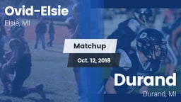 Matchup: Ovid-Elsie vs. Durand  2018