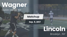 Matchup: Wagner vs. Lincoln  2017