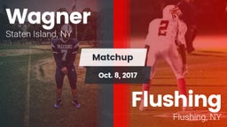 Matchup: Wagner vs. Flushing  2017