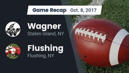 Recap: Wagner  vs. Flushing  2017