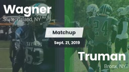 Matchup: Wagner vs. Truman  2019