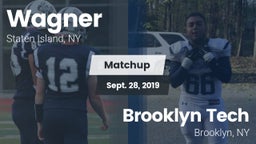 Matchup: Wagner vs. Brooklyn Tech  2019