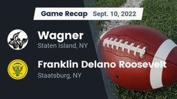 Recap: Wagner  vs. Franklin Delano Roosevelt 2022