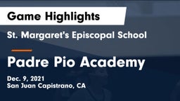 St. Margaret's Episcopal School vs Padre Pio Academy Game Highlights - Dec. 9, 2021