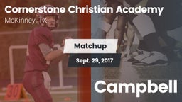 Matchup: Cornerstone Christia vs. Campbell 2017