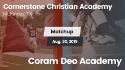 Matchup: Cornerstone Christia vs. Coram Deo Academy 2019