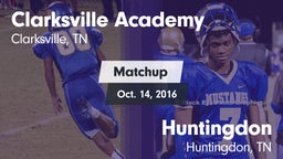 Matchup: Clarksville Academy vs. Huntingdon  2016