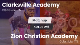 Matchup: Clarksville Academy vs. Zion Christian Academy  2018