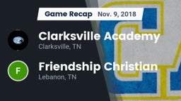 Recap: Clarksville Academy vs. Friendship Christian  2018