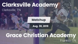 Matchup: Clarksville Academy vs. Grace Christian Academy 2019