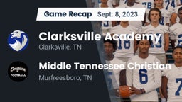 Recap: Clarksville Academy vs. Middle Tennessee Christian 2023