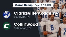 Recap: Clarksville Academy vs. Collinwood  2023