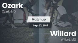 Matchup: Ozark  vs. Willard  2016
