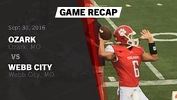 Recap: Ozark  vs. Webb City  2016