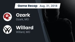 Recap: Ozark  vs. Willard  2018