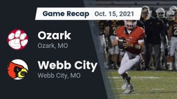 Recap: Ozark  vs. Webb City  2021