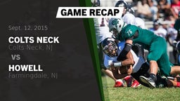 Recap: Colts Neck  vs. Howell  2015