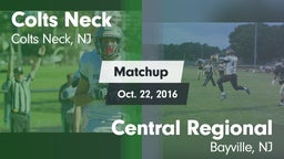 Matchup: Colts Neck vs. Central Regional  2016