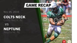 Recap: Colts Neck  vs. Neptune  2016
