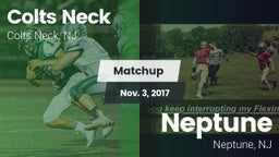 Matchup: Colts Neck vs. Neptune  2017