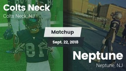 Matchup: Colts Neck vs. Neptune  2018