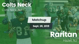 Matchup: Colts Neck vs. Raritan  2018