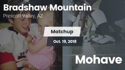 Matchup: Bradshaw Mountain vs. Mohave 2018