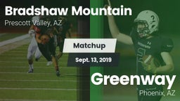 Matchup: Bradshaw Mountain vs. Greenway  2019