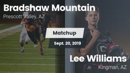 Matchup: Bradshaw Mountain vs. Lee Williams  2019