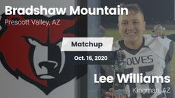 Matchup: Bradshaw Mountain vs. Lee Williams  2020