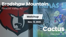 Matchup: Bradshaw Mountain vs. Cactus  2020